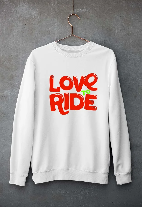 sleek workout sweatshirtLove to Ride Unisex Sweatshirt for Men/Women